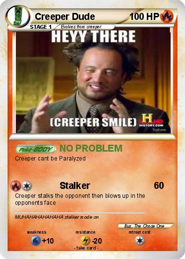 Pokemon Creeper Dude