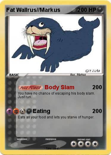 Pokemon Fat Wallrus//Markus