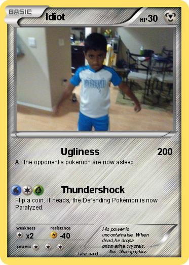 Pokemon Idiot