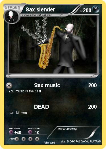 Pokemon Sax slender