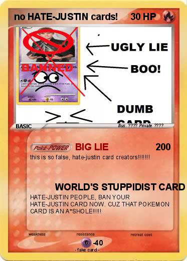 Pokemon no HATE-JUSTIN cards!