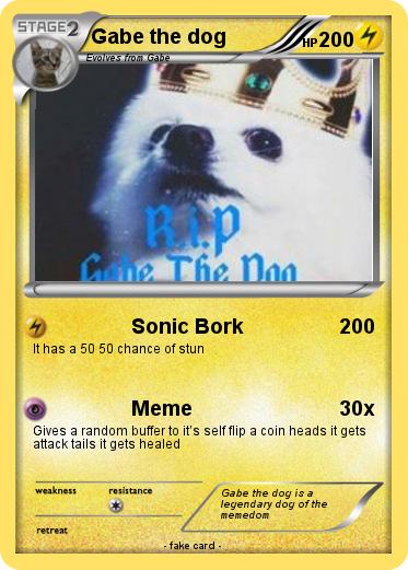 Pokemon Gabe the dog