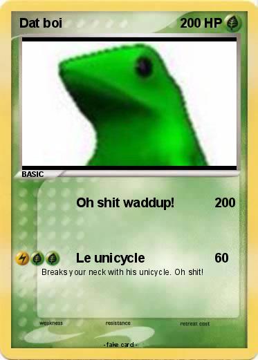 Pokemon Dat boi