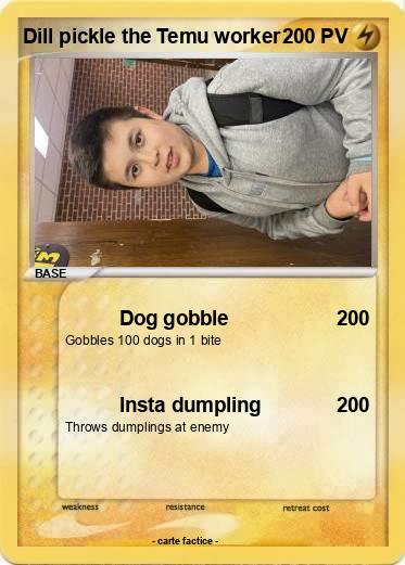 Pokemon Dill pickle the Temu worker
