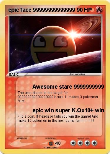 Pokemon epic face 99999999999999