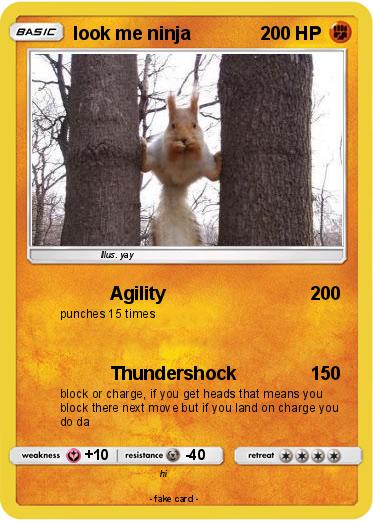 Pokemon look me ninja