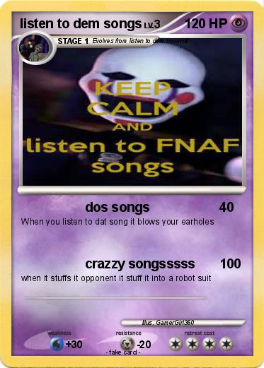 Pokemon listen to dem songs