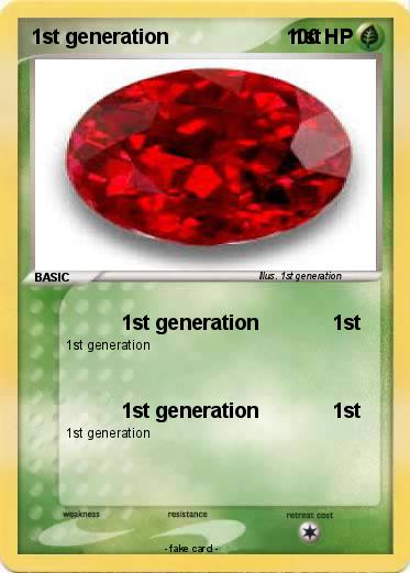 Pokemon 1st generation                      1st