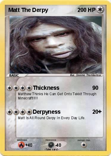Pokemon Matt The Derpy