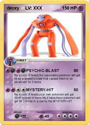 Pokemon deoxy     LV: XXX