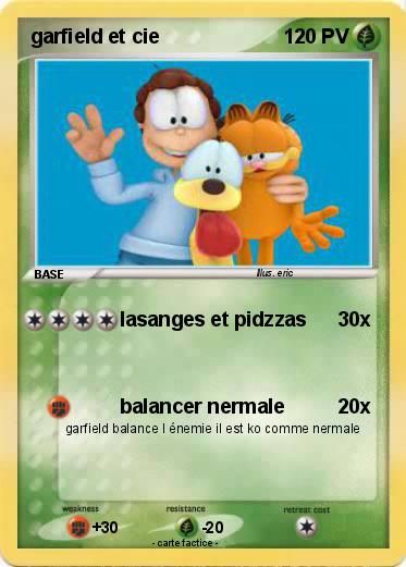 Pokemon garfield et cie