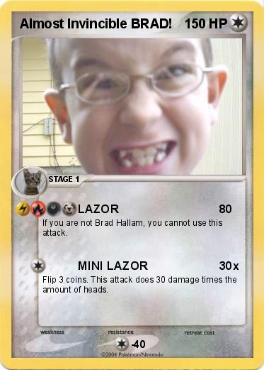 Pokemon Almost Invincible BRAD!
