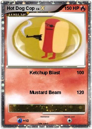 Pokemon Hot Dog Cop