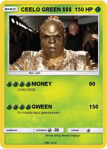 Pokemon CEELO GREEN $$$