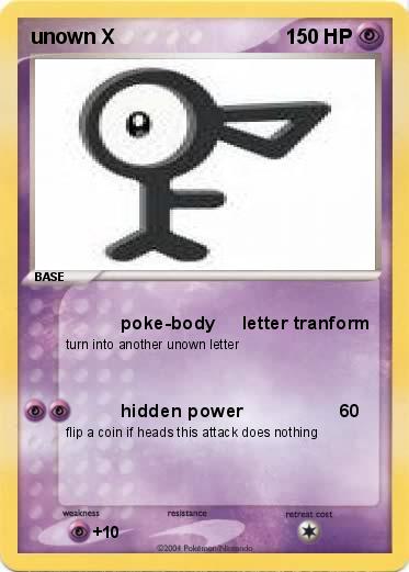 Pok mon Unown X Poke body Letter Tranform My Pokemon Card