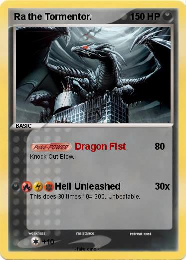 Pokemon Ra the Tormentor.