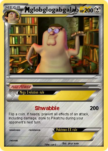 Pokemon globglogabgalab