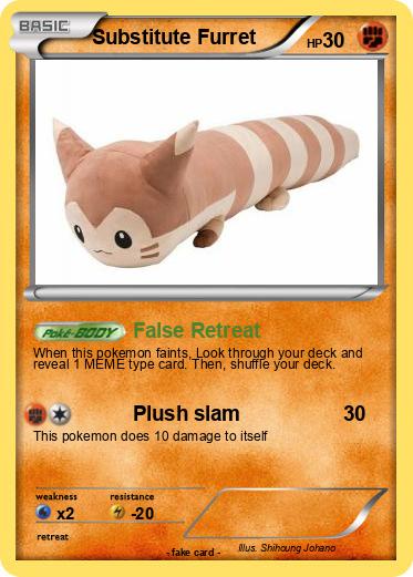 Pokemon Substitute Furret