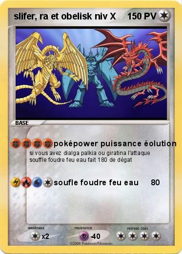 Pokemon slifer, ra et obelisk niv X