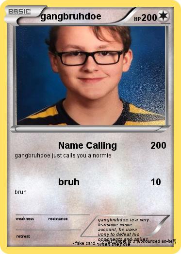 Pokemon gangbruhdoe