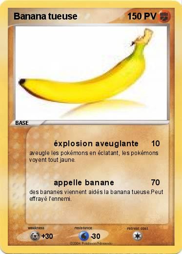Pokemon Banana tueuse