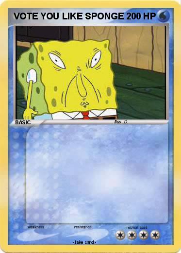 Pokemon VOTE YOU LIKE SPONGE