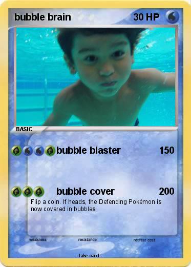 Pokemon bubble brain