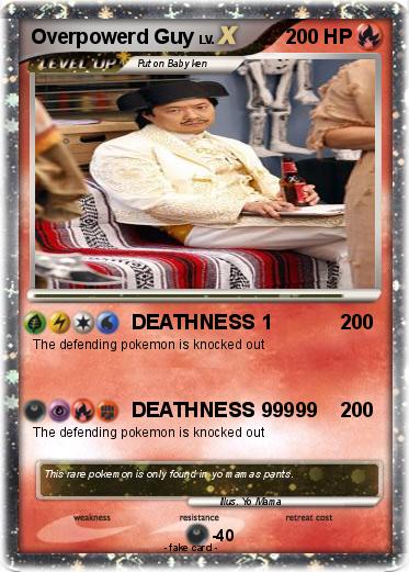 Pokemon Overpowerd Guy