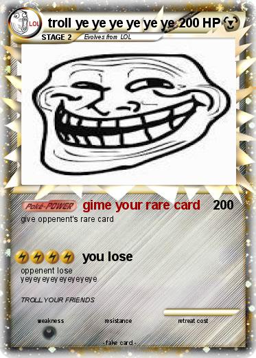 Pokemon troll ye ye ye ye ye ye