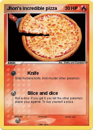 Pokemon Jhon's incredible pizza