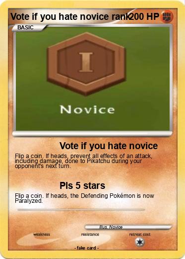 Pokemon Vote if you hate novice rank