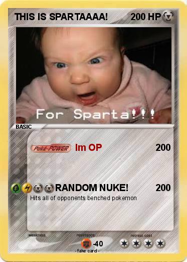 Pokemon THIS IS SPARTAAAA!