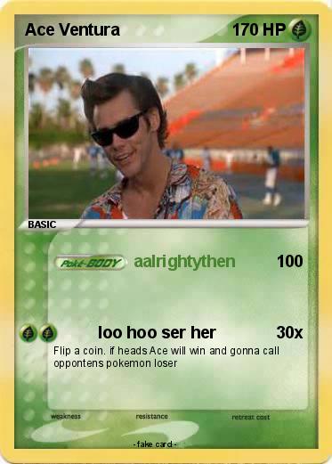 Pokemon Ace Ventura