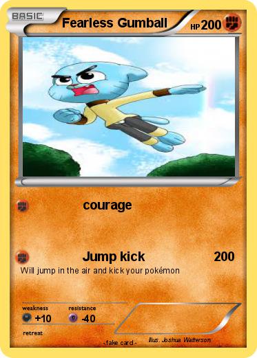 Pokemon Fearless Gumball