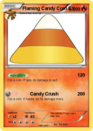Pokemon Flaming Candy Corn EX