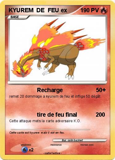 Pokemon KYUREM  DE  FEU ex