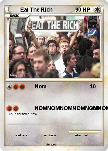 Pokemon Eat The Rich