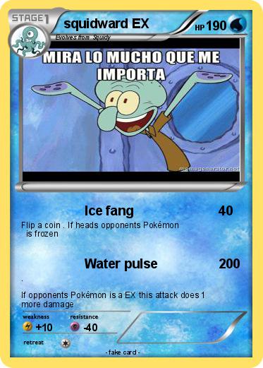 Pokemon squidward EX