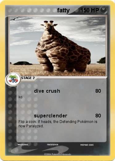 Pokemon                                fatty