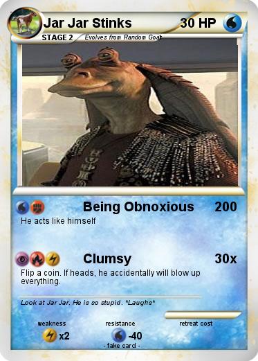 Pokemon Jar Jar Stinks