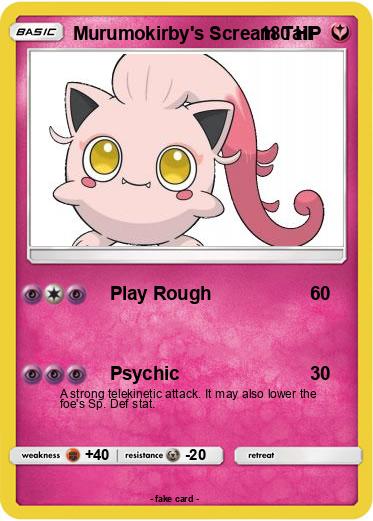 Pokemon Murumokirby's Scream Tail