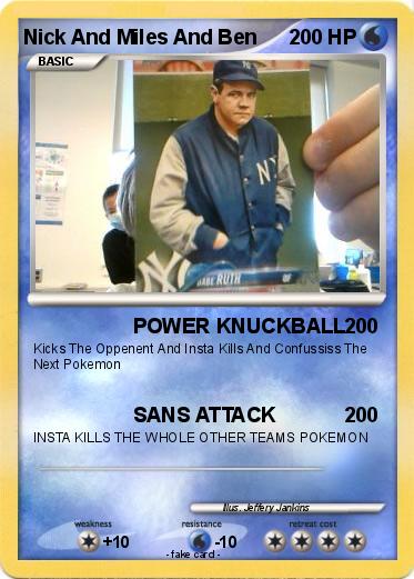 Pokemon Nick And Miles And Ben