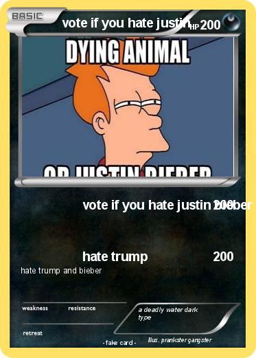 Pokemon vote if you hate justin