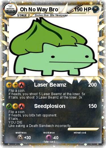 Pokemon Oh No Way Bro