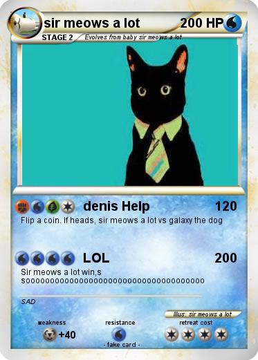 Pokemon sir meows a lot