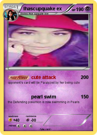 Pokemon Ihascupquake ex