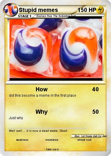Pokemon Stupid memes