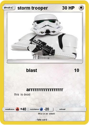 Pokemon storm trooper