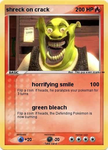 Pokemon shreck on crack
