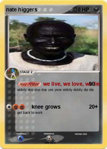 Pokemon nate higgers